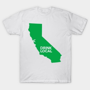 California Drink Local CA Green T-Shirt